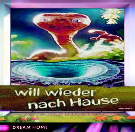 Direction no matter how you get there. ET will wieder nach Hause - sauberer-himmel.de