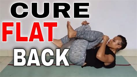Yoga Exercises For Flat Back How To Counter Flat Back Syndrome Youtube