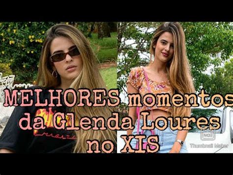 MELHORES MOMENTOS DA GLENDA LOURES NO XIS Parte 1 YouTube
