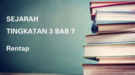 Check spelling or type a new query. SEJARAH TINGKATAN 3 | BAB 7 | RENTAP - YouTube