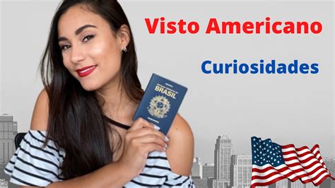 Visto Americano E Suas Curiosidades Youtube