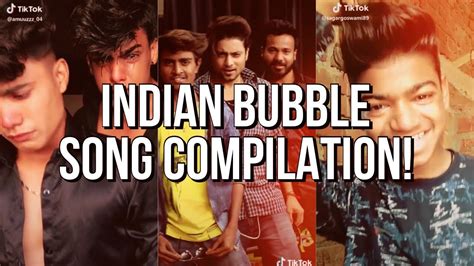 Indian Tik Tok Bubble Song Compilation Youtube