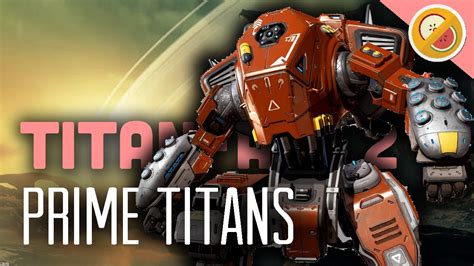 Prime Titans Mean Business Titanfall 2 Multiplayer Gameplay Youtube