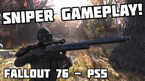 Fallout 76 Ps5 Awesome Sniper Gameplay Youtube