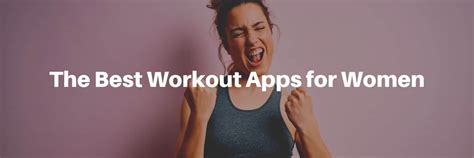 Best Fitness Apps For Women In