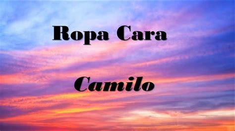 Ropa Cara Letralyrics Youtube