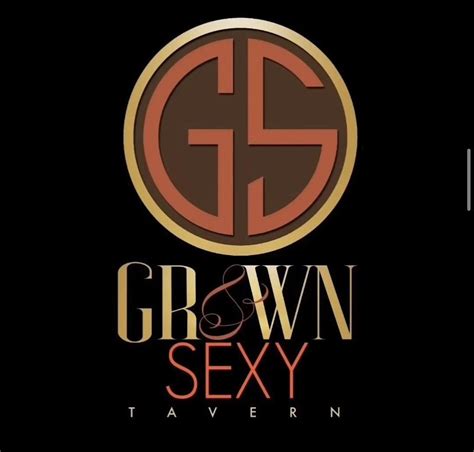 Grown And Sexy Tavern Grown And Sexy Tavern Atlanta November 12 To November 13