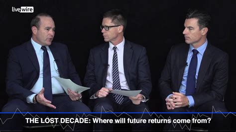The Lost Decade Where Will Future Returns Come From Youtube