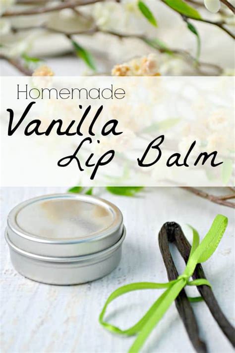 Quick And Easy Homemade Vanilla Lip Balm Recipe Make Your Own