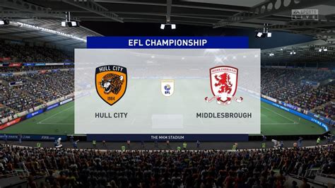 Fifa 22 Hull City Vs Middlesbrough The Mkm Stadium Gameplay Youtube