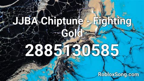 Jjba Chiptune Fighting Gold Roblox Id Roblox Music Codes