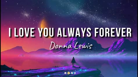 Donna Lewis I Love You Always Forever Lyrics Youtube