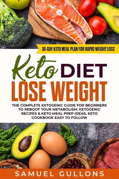Buy Keto Diet Lose Weight The Keto Diet 30 Day Keto Meal Plan For Rapid Weight Loss The