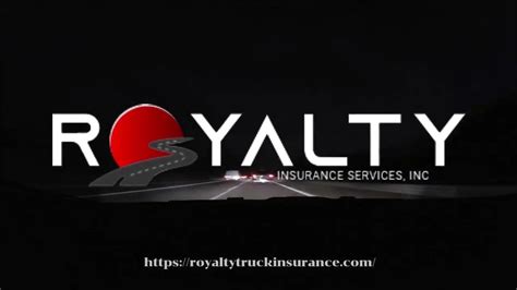 Royalty Truck Insurance Youtube