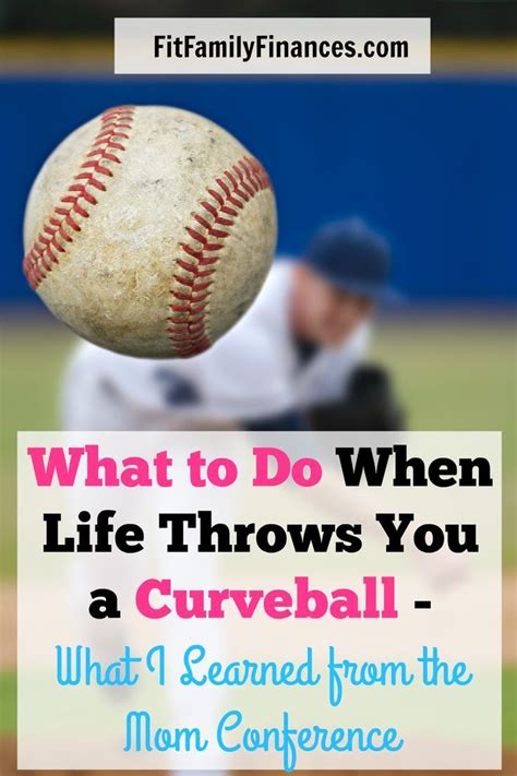 What To Do When Life Throws You A Curveball Deal With The Unexpected