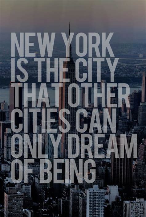 City That Never Sleeps New York Quotes New York Life New York City