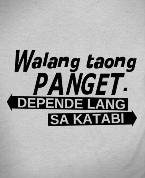 8 Kasabihan Ideas Tagalog Quotes Pinoy Quotes Patama Quotes