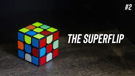 The Superflip Pattern Rubiks Cube 3x3 Pattern Youtube