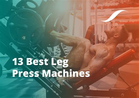 13 Best Leg Press Machines Of 2020 Uk