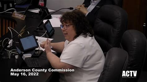Anderson County Commission May 16 2022 Part 1 Youtube