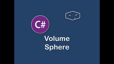 Volume Of Sphere In C Youtube