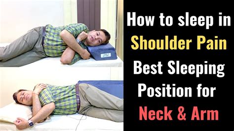 How To Sleep In Shoulder Pain Best Sleeping Pillow Best Sleeping Position For Neck Pain And Arm