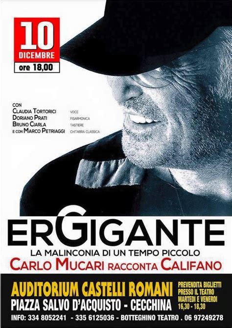 Franco Califano Tornato Con Er Gigante A Teatro Con Carlo Mucari