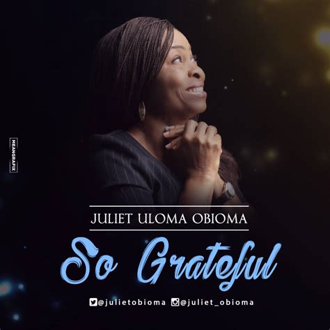 Download And Lyrics So Grateful Juliet Uloma Obioma Simply African