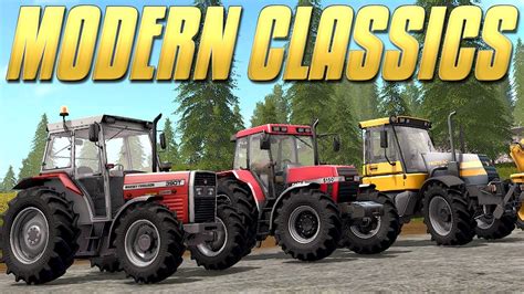 Modern Classics Dlc Farming Simulator 17 Simul8 Youtube