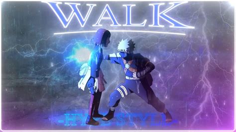 Walk⚡ Naruto Hype Edit 4k Youtube