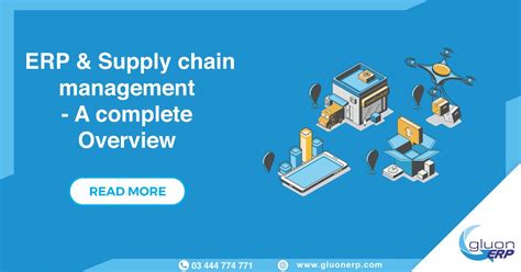Erp And Supply Chain Management A Complete Overview Gluonerp Providing