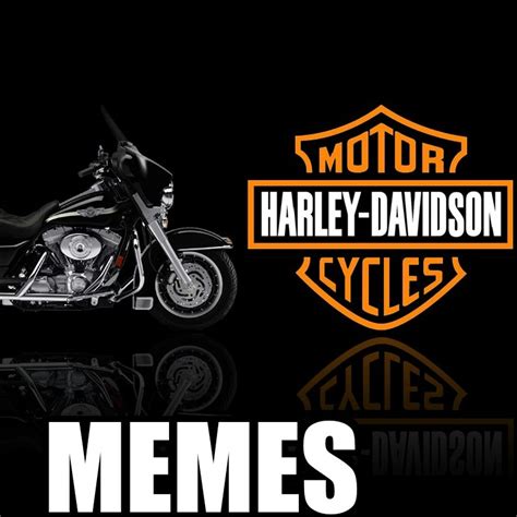 Harley Davidson Memes
