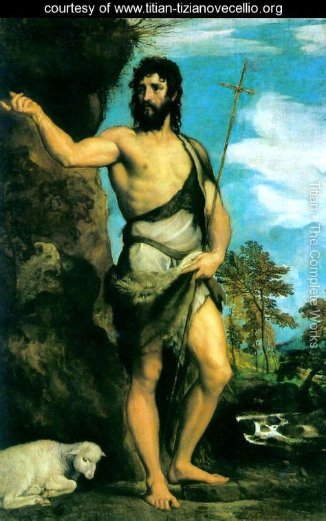 St John The Baptist C 1542 Tiziano Vecellio Titian Titian