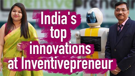 Indias Top Innovations And Start Ups Showcase Their Business At