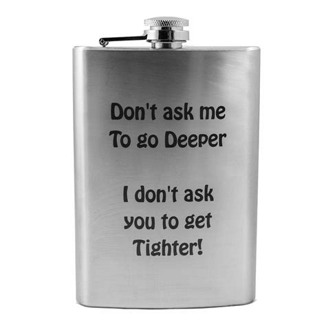 8oz Don't Ask Me To Go Deeper Stainless Steel Flask | eBay