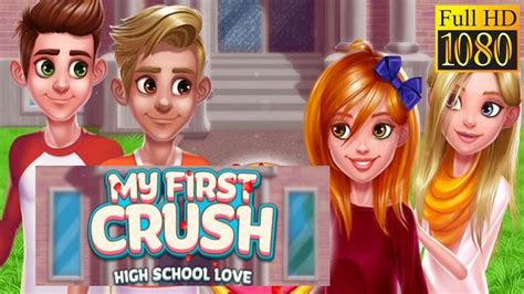 My First Crush Game Review 1080p Official Tabtale Casual 2016 Game