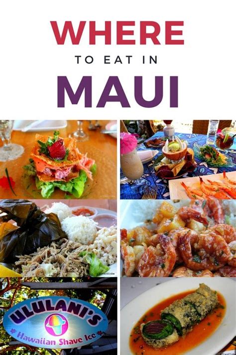 10 Must Eat Places On Maui • A Passion And A Passport Maui Vacation