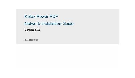 Kofax Power PDF 4.0.0 Installation Guide | Manualzz