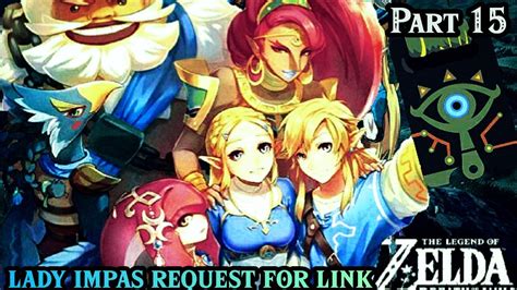 the legend of zelda breath of the wild part 15 lady impas request youtube