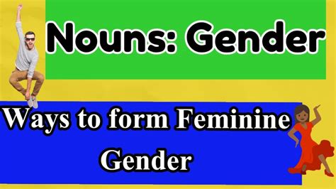 The Nouns Gender English Grammar Grade To Icse Cbse State Board Masculine To Feminine