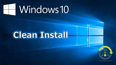 How To Perform A Clean Install Of Windows 10 Step By Step Guide Youtube