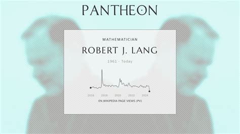 Robert J Lang Biography American Physicist Born 1961 Pantheon