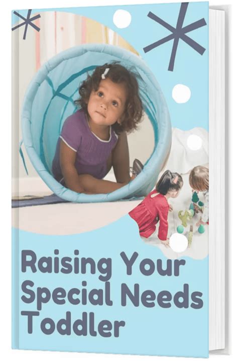 Raising Your Special Needs Toddler Ebook Parenting Kids And Teens