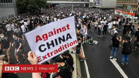4 điều Cần Biết Về Cuộc Biểu Tình ở Hong Kong Bbc News Tiếng Việt