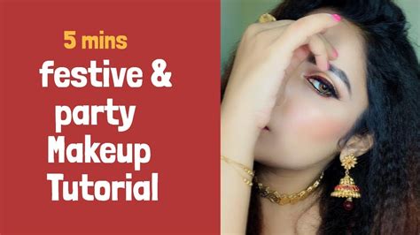 5 mins festive and party makeup tutorial vaishalizlife youtube