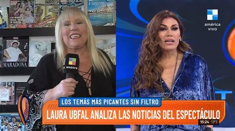 🎙️ Laura Ubfal Analizó Las Noticias Más Picantes Del Espectáculo 🔥 Youtube