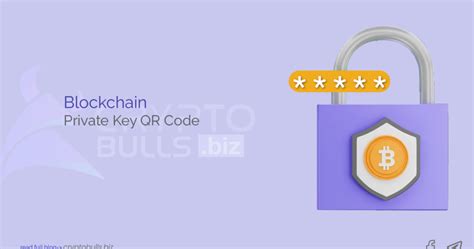 What Is A Blockchain Private Key Cryptobulls Blog