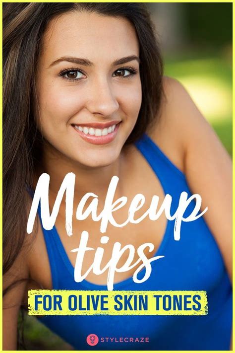 makeup for olive skin tone a complete guide olive skin tone olive skin oily skin care