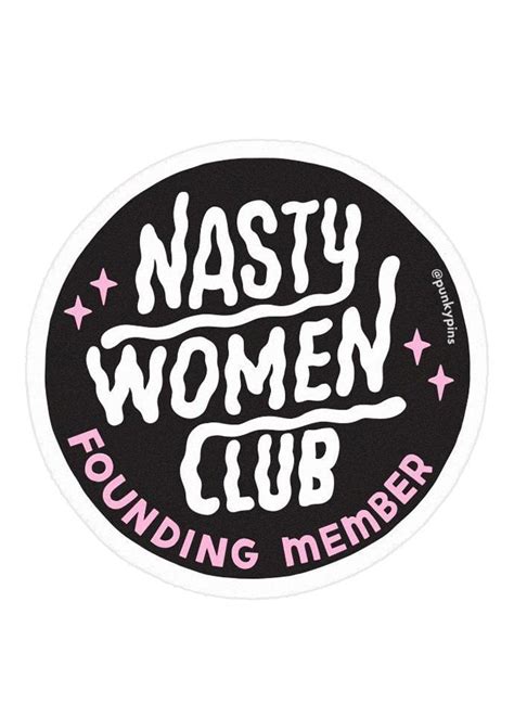 Extreme Largeness Nasty Women Club Large Vinyl Sticker Attitude Clothing