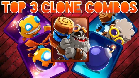 Top Clone Combos In Badland Brawl YouTube